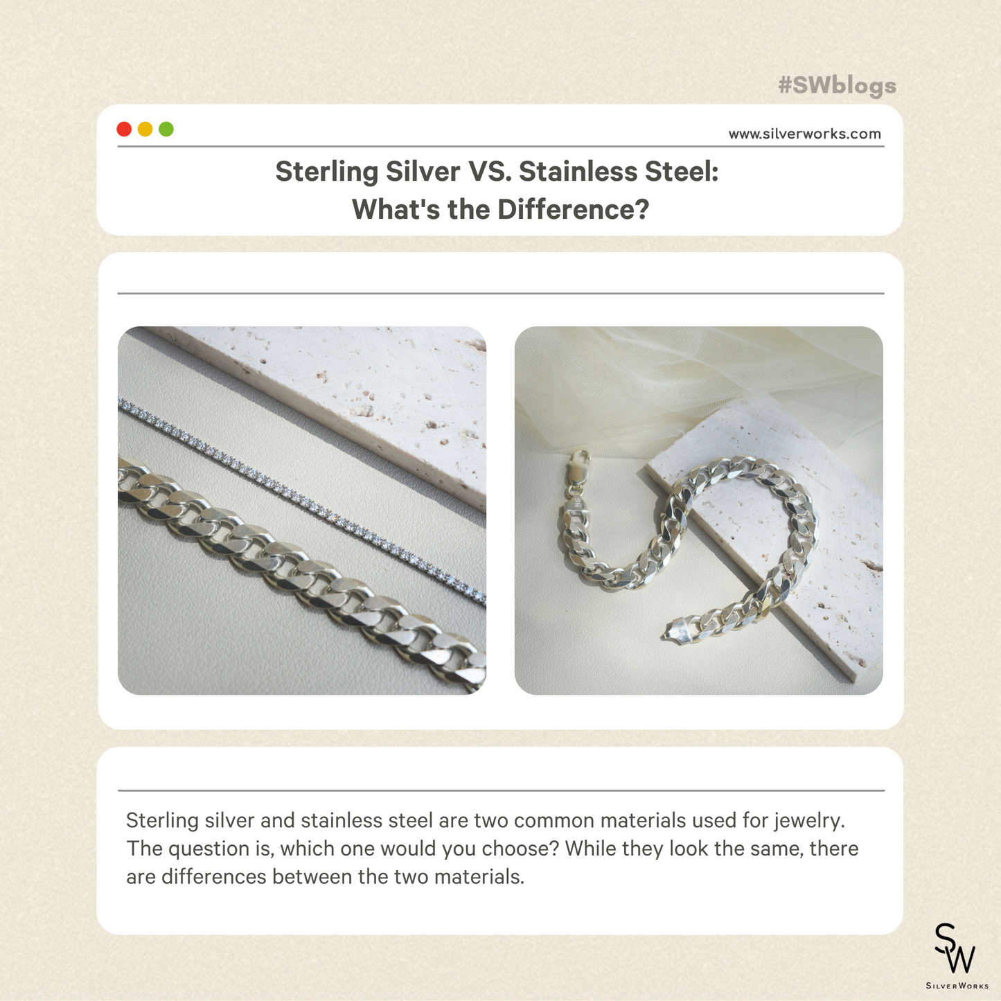 STERLING SILVER VS STAINLESS STEEL: WHAT'S THE DIFFERENCE?