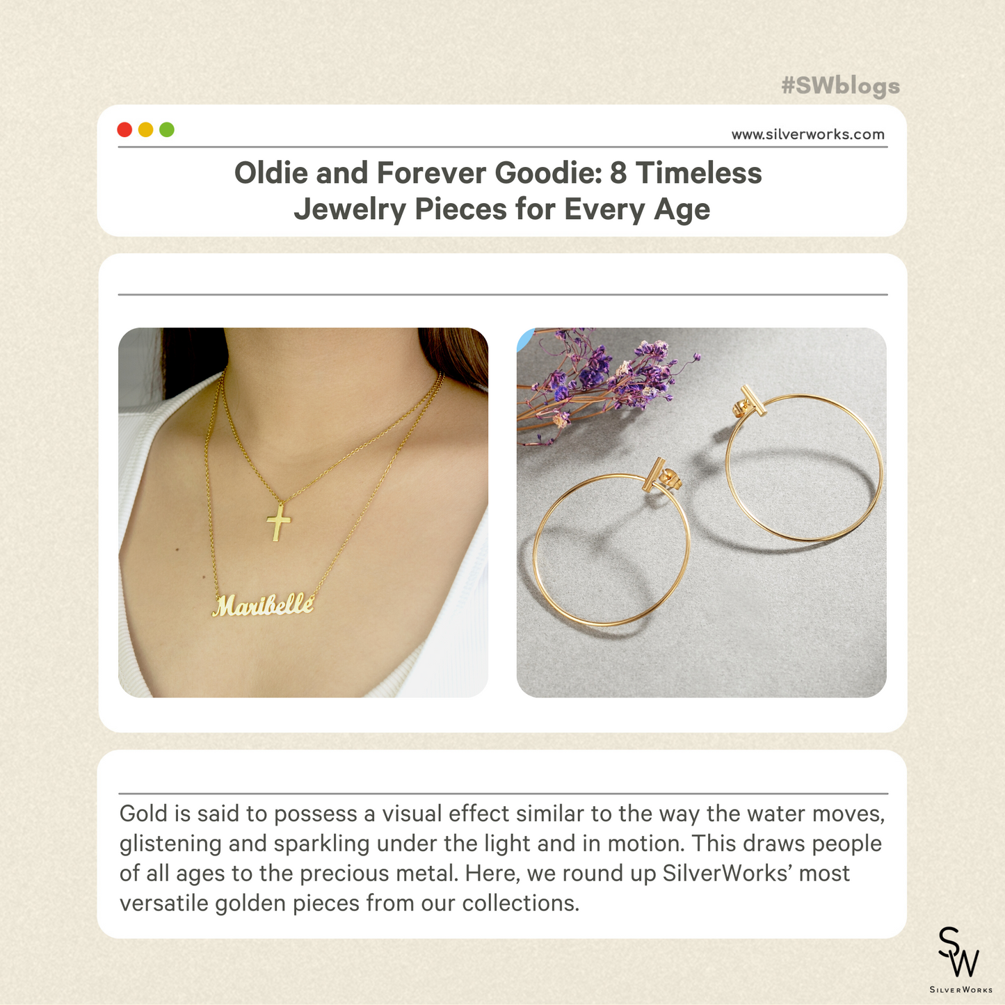 Oldie and Forever Goodie: 8 Timeless Jewelry Pieces for Every Age