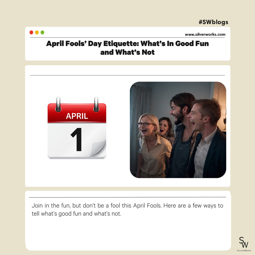 April Fools’ Day Etiquette: What’s In Good Fun and What’s Not