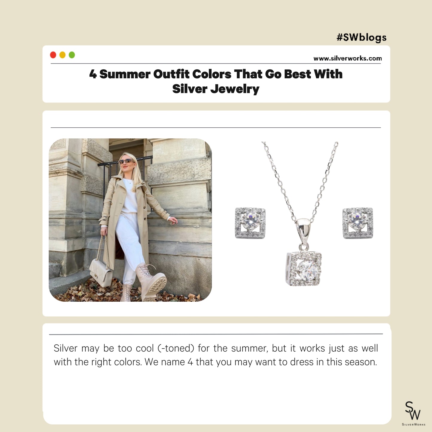 4 Summer Outfit Colors That Go Best With Silver Jewelry